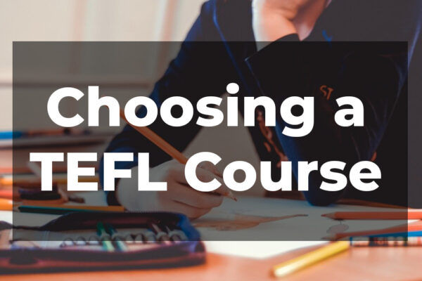 choosing-a-tefl-course