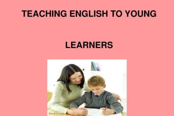 How to Teach English to Young Learners